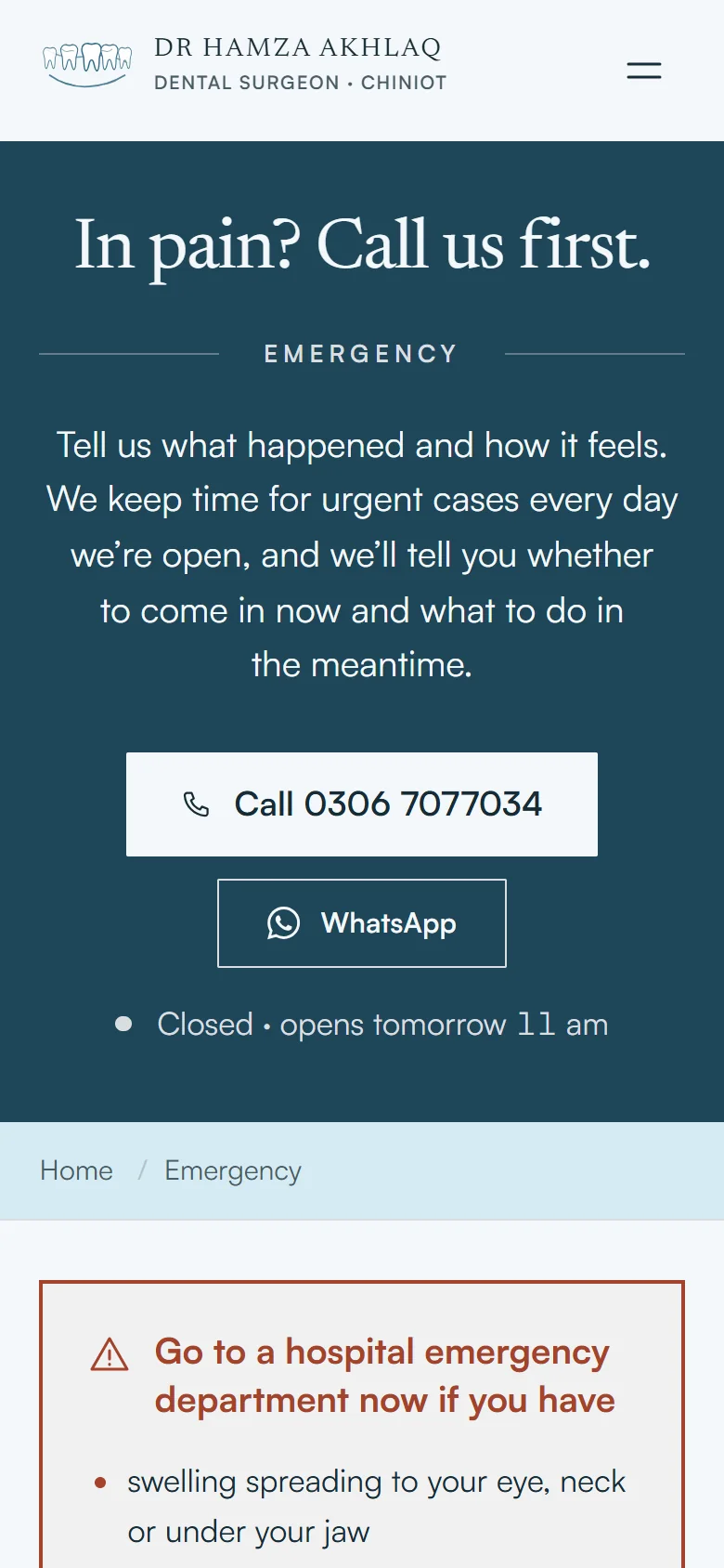 The emergency page on a phone: “In pain? Call us first.” with Call and WhatsApp buttons.