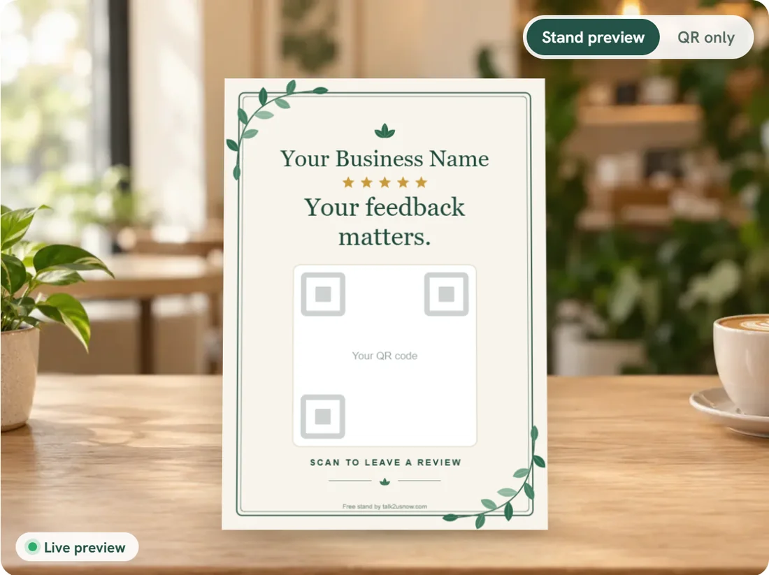 A printed Talk2UsNow stand on a café table: “Your feedback matters. Scan to leave a review.”